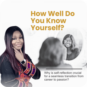 How Well Do You Know Yourself? Blog Post written by Omosola Fiberesima